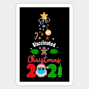 Vaccinated Christmas 2021 Tee, Funny Design Pajamas Family Magnet